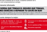 Recuerda que tengas el seguro que tengas, tienes derecho a reparar tu coche en SEAT